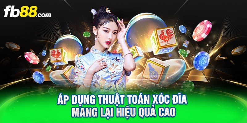 Áp dụng thuật toán xóc đĩa mang lại hiệu quả cao