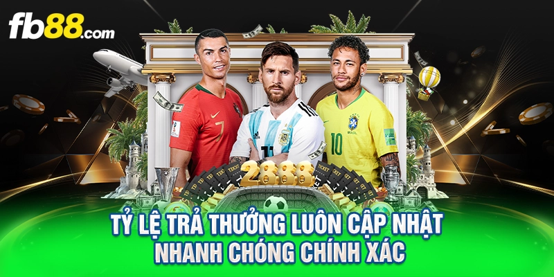 Tỷ lệ trả thưởng luôn cập nhật nhanh chóng chính xác