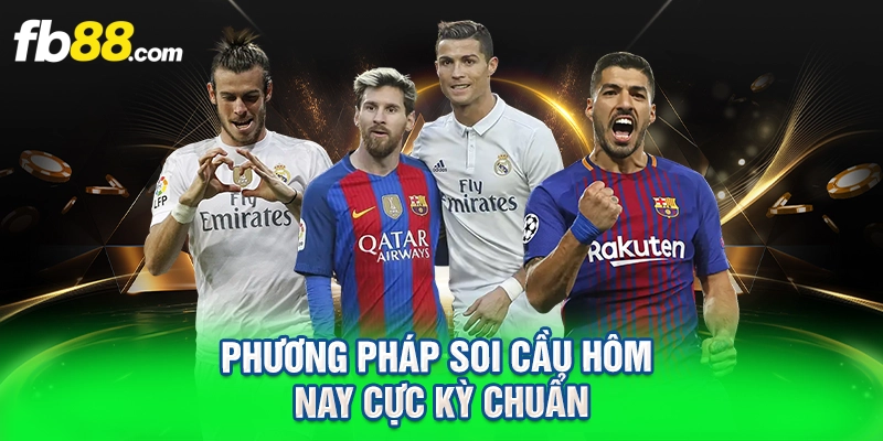 phương pháp soi cầu hôm nay cực kỳ chuẩn